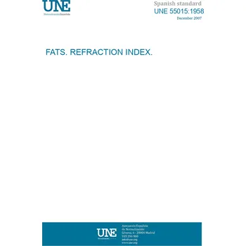 UNE 55015:1958 FATS. REFRACTION INDEX. Španělsky Tisk