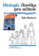 Biologie člověka pro učitele -  Jitka Machová (2022, brožovaná)