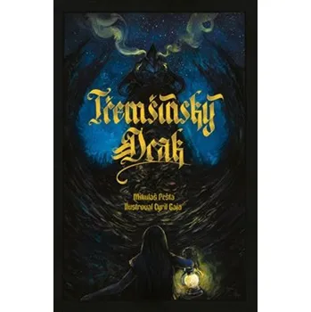 Třemšínský drak - Mikuláš Pešta (2023, pevná)