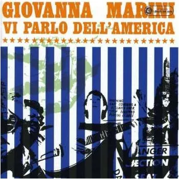 Zahraniční hudba CD Giovanna Marini: Vi Parlo Dell'America 2012