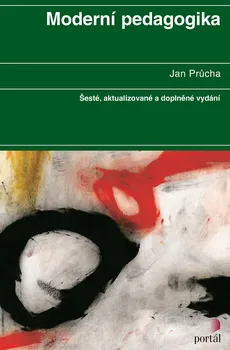 Moderní pedagogika - Jan Průcha (2017, brožovaná)