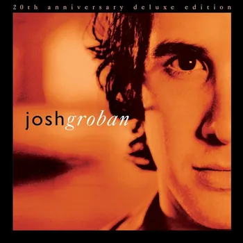 Zahraniční hudba Josh Groban : Closer / 20th Anniversary / Deluxe (Coloured) LP