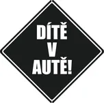 Samolepka Dítě v autě!