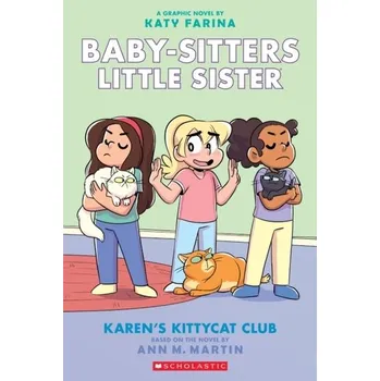 Karen's Kittycat Club (Baby-sitters Little Sister Graphic Novel #4) (Adapted edition) - Martin, Ann M.
