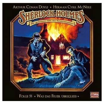 Sherlock Holmes - Folge 51 - Mcneile, Herman Cyril