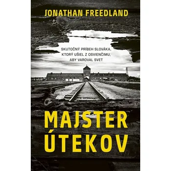 Majster útekov - Jonathan Freedland