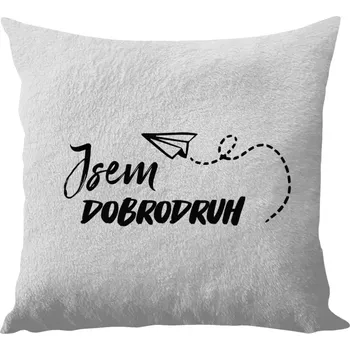 Polštář Polštář bílý 40x40 cm - dlouhý chlup Jsem dobrodruh