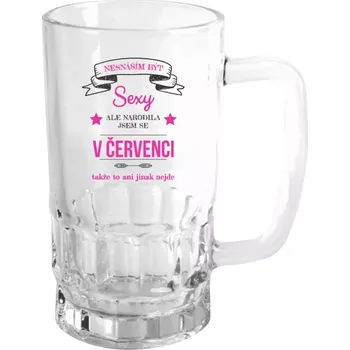Sklenice Narozeninový půllitr - Nesnáším být sexy, ale narodila jsem se v ... - čirý