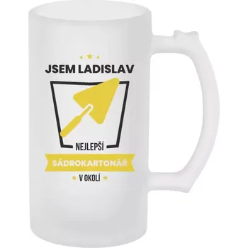 Sklenice Půllitr pro sádrokartonáře - Nejlepší v okolí - sadrokartonář - matný