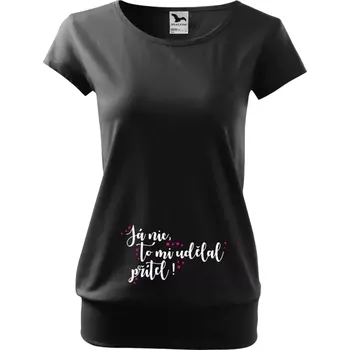 Těhotenské tričko Malfini City Já nic, to mi udělal přítel!