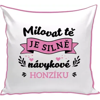 Polštář Polštář barevný 32x32 cm Milovat tě je silně návykové