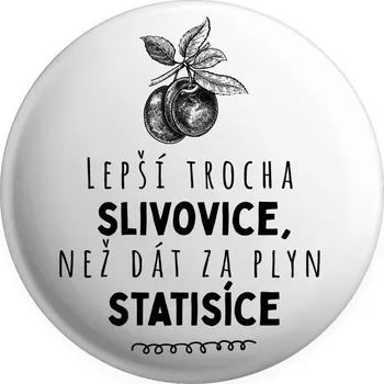 Placka Lepší trocha slivovice