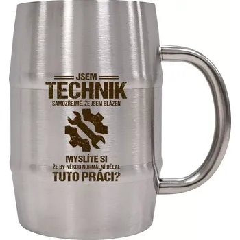 Sklenice Nerezový chladicí půllitr Samozřejmě, že jsem blázen - technik