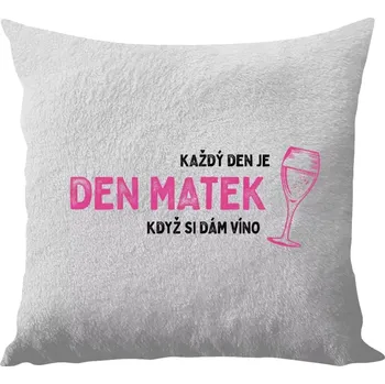 Polštář Polštář bílý 40x40 cm - dlouhý chlup Každý den je den matek, když si dám víno
