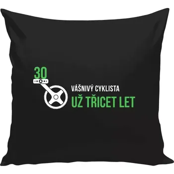 Polštář Polštář černý 40x40 cm Vášnivý cyklista už x let