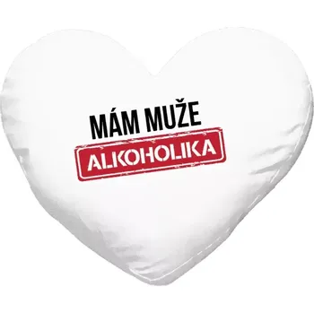 Polštář Polštář srdce 40x35 cm Mám muže alkoholika