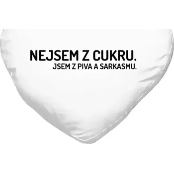 Polštář Polštář srdce 40x35 cm Nejsem z cukru. Jsem z piva a sarkasmu.