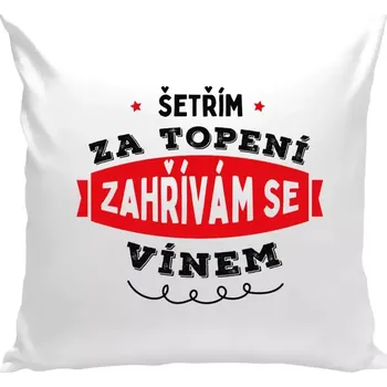 Polštář Polštář bílý 40x40 cm Zahřívám se vínem