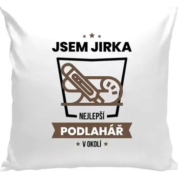 Polštář Polštář bílý 40x40 cm Nejlepší v okolí - podlahář