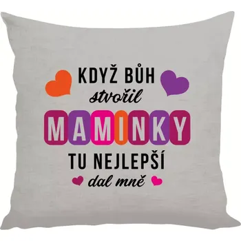 Polštář Polštář lněný 40x40 cm Když Bůh stvořil maminky
