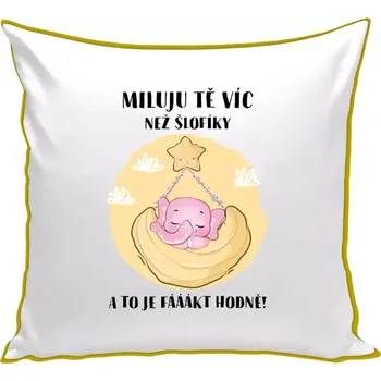 Polštář Polštář barevný 32x32 cm Miluju tě víc než šlofíky