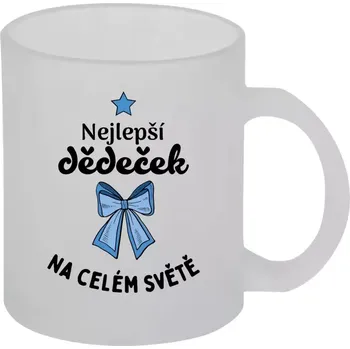 Hrnek 330 ml - skleněný matný Nejlepší dědeček na celém světě