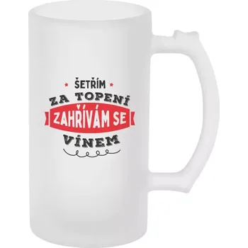 Sklenice Půllitr pro milovníky vína - Zahřívám se vínem - matný