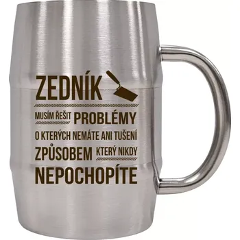 Sklenice Nerezový chladicí půllitr Musím řešit problémy - zedník