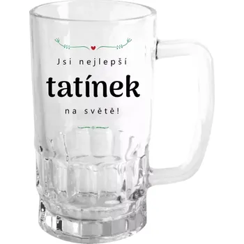 Sklenice Půllitr pro tatínka - Jsi nejlepší tatínek na světě - čirý