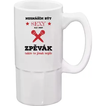 Sklenice Půllitr pro zpěváky - Nesnáším být sexy, ale jsem zpěvák - 500 ml