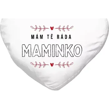 Polštář Polštář srdce 40x35 cm Mám tě ráda maminko