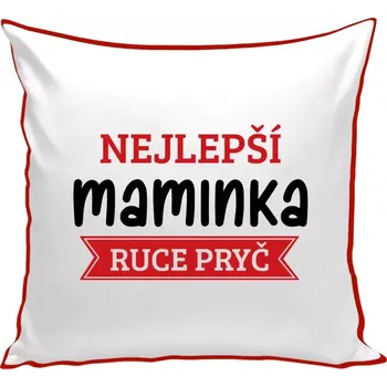 Polštář Polštář barevný 32x32 cm Nejlepší maminka, ruce pryč