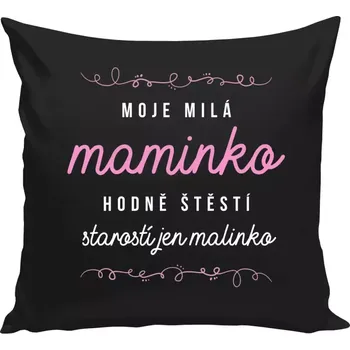 Polštář Polštář černý 40x40 cm Moje milá maminko
