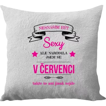 Polštář Polštář bílý 40x40 cm - dlouhý chlup Nesnáším být sexy, ale narodila jsem se v ...