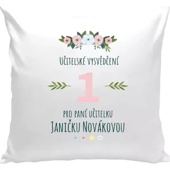 Polštář Polštář bílý 40x40 cm Učitelské vysvědčení pro paní učitelku