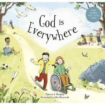Cizojazyčná kniha God is Everywhere - Murphy, Patricia J