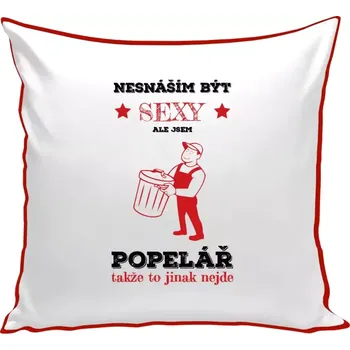 Polštář Polštář barevný 32x32 cm Nesnáším být sexy, ale jsem popelář