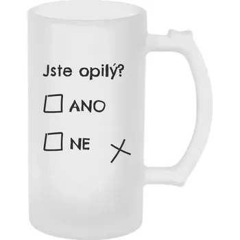 Sklenice Půllitr skleněný matný Jste opilý? Ano x ne