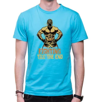 Pánská móda Tričko Fighting till the end, Barva látky tyrkysová modrá, Střih Pánsky/UNISEX, Velikost --VYBERTE VELIKOST--