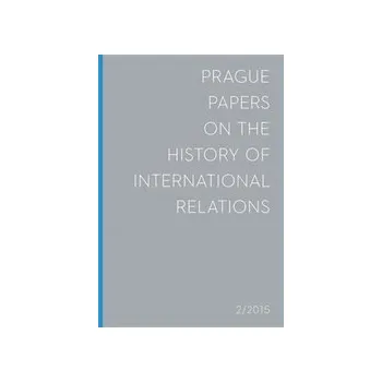 Časopis Prague Papers on the History of International Relations 2015/2