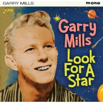 Zahraniční hudba CD Garry Mills: Look For A Star 2019