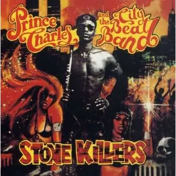 Zahraniční hudba CD Prince Charles And The City Beat Band: Stone Killers 1998