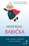 Nová role: Babička: Veselý, uvolněný a…