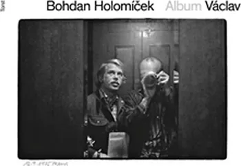 Umění Album Václav - Bohdan Holomíček (2016, polotuhá)