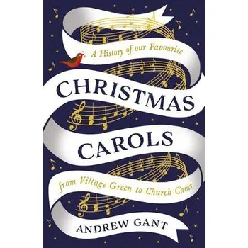 Christmas Carols - Gant, Andrew