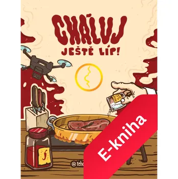 Kniha Cháluj ještě líp! (e-kniha)