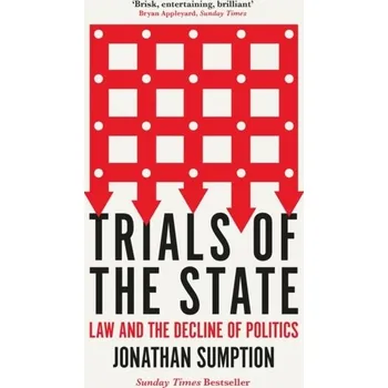 Trials of the State - Sumption, Jonathan