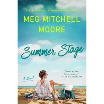 Populárně naučná literatura pro dospělé Summer Stage - Moore, Meg Mitchell