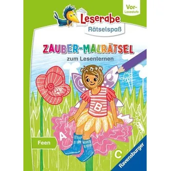 První čtění Leserabe Rätselspaß Zauber-Malrätsel zum Lesenlernen: Feen (Vor-Lesestufe) - Ronto, Melinda