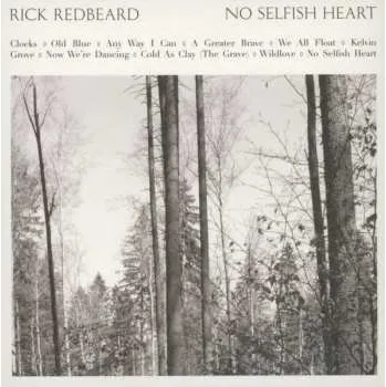 Zahraniční hudba CD Rick Redbeard: No Selfish Heart 2013 Card Sleeve
